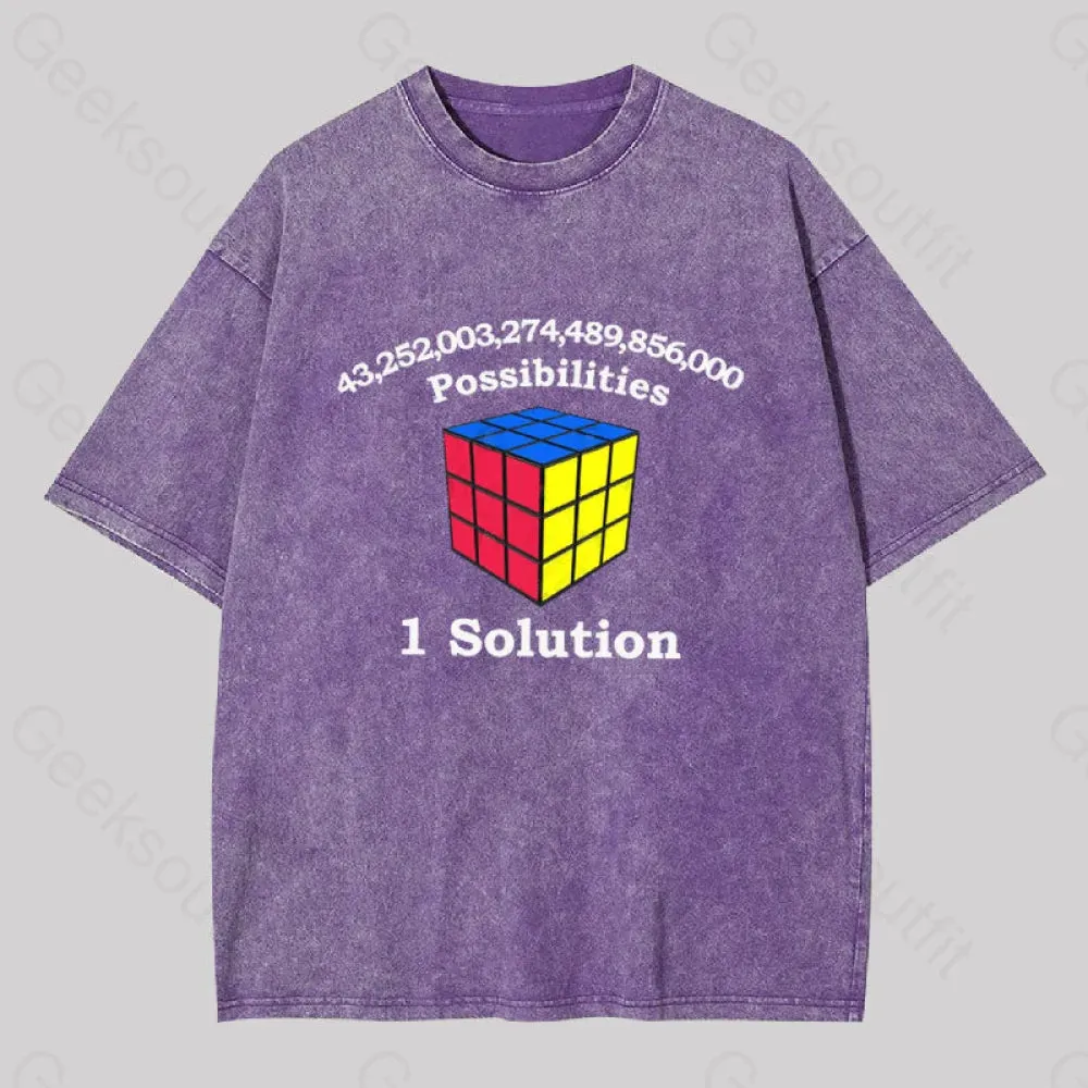 43 Quadrillion Possibilities, 1 Solution Washed T-shirt