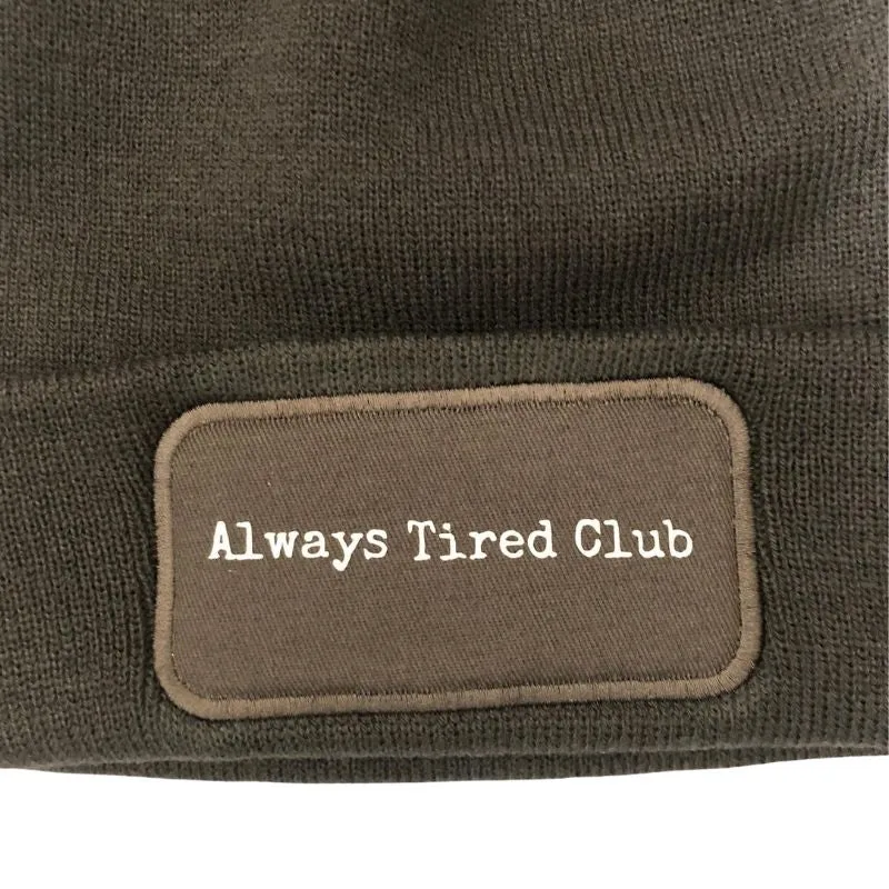 Always Tired Club Beanie (Dark Grey or Black)