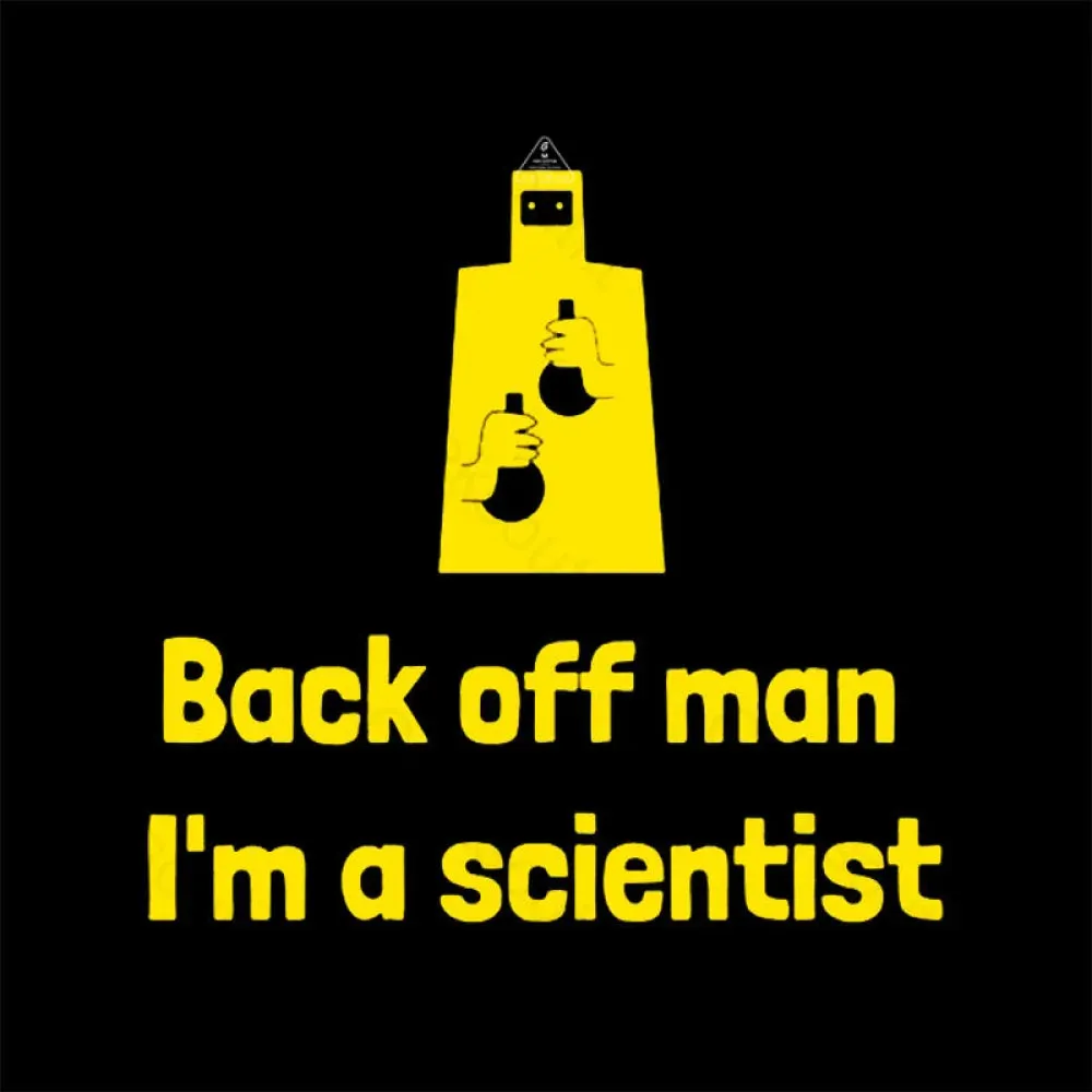 Back Off Man I'm A Scientist T-Shirt