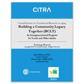 Building a Community Legacy Together (BCLT): An Intergenerational Program for Youth and Older Adults