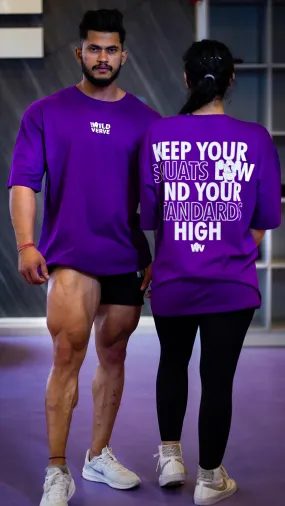 Keep Your SQUATS Low Oversized T-shirt (PURPLE)