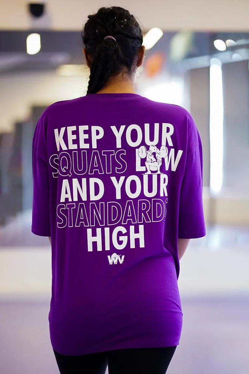Keep Your SQUATS Low Oversized T-shirt (PURPLE)